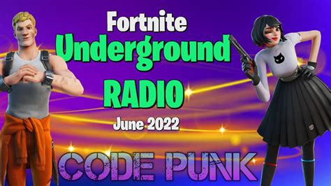 Underground Radio Fortnite June 2022 Youtube