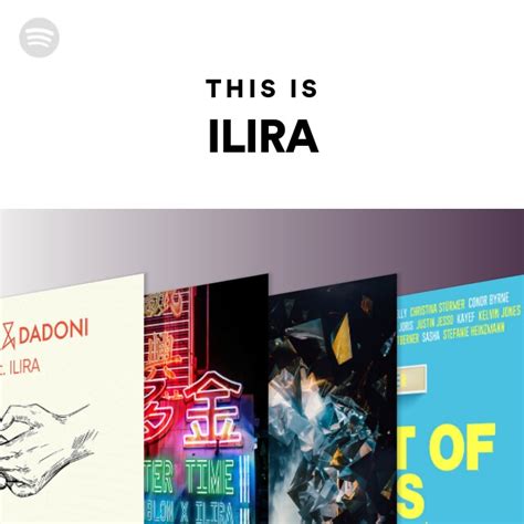 This Is Ilira Playlist By Spotify Spotify