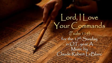 Lord I Love Your Commands Psalm 119 Youtube
