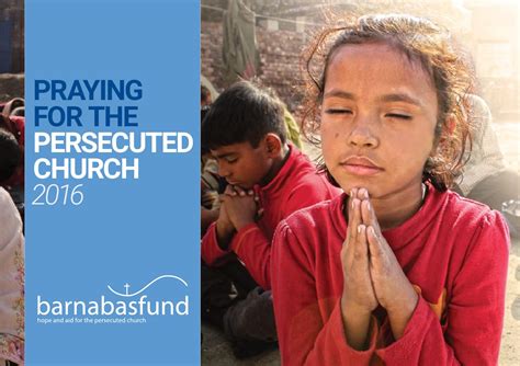 praying-for-the-persecuted-church-2016-by-barnabas-fund-issuu