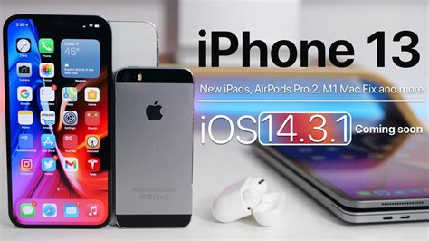 • four iphone 13 models at the same iphone 12 sizes • smaller notch on all four models • faster a15 bionic chip • improved 5g with new modem. iPhone 13, M1 Mac Fix, iOS 14.3.1, new iPads and more ...