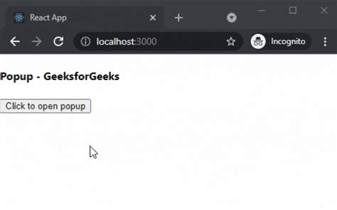 How To Create Popup Box In React JS GeeksforGeeks