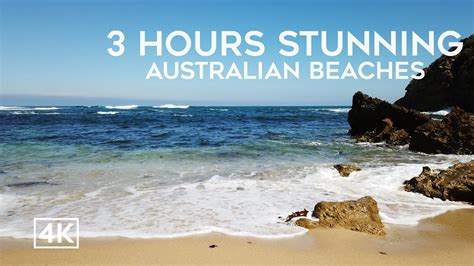 3 Hours Of Relaxing Australian Beaches 4k Relaxing Nature Screensaver