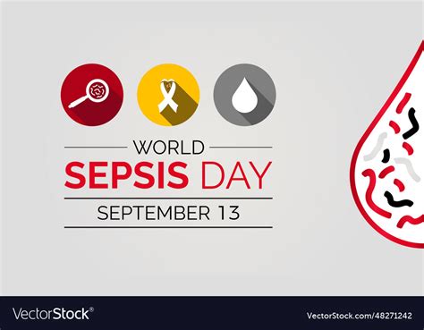 World Sepsis Day Amplifies Awareness Education Vector Image