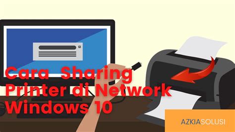 How To Configure Shared Network Printer In Windows 10 8 Or 7