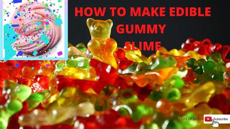 Diy How To Make Edible Gummy Bear Slime Youtube