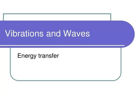 Ppt Vibrations And Waves Powerpoint Presentation Free Download Id