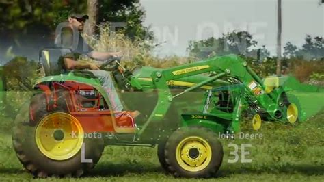 John Deere 3e Series Vs Kubota L Compact Utility Tractors Youtube