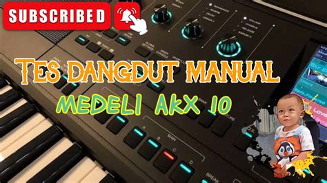 Stlye Manual Dangdut Medeli Akx 10 Youtube