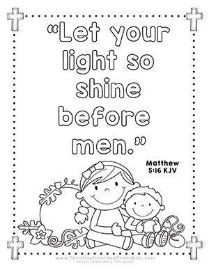 You can color this beautiful let your light shine coloring page and many more positive messages themed coloring sheets. Halloween & Harvest Bible Printables | Toddler sunday ...