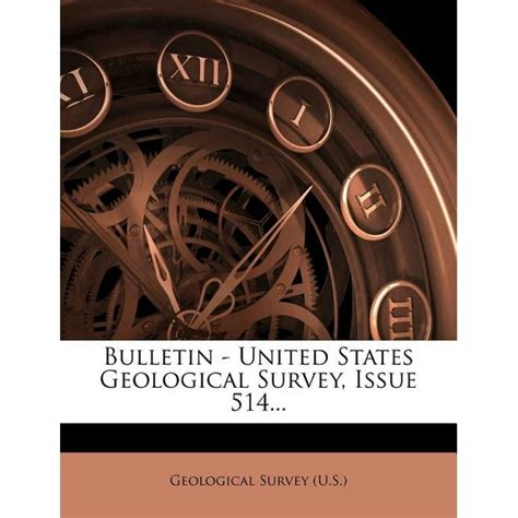 Bulletin United States Geological Survey Issue 514