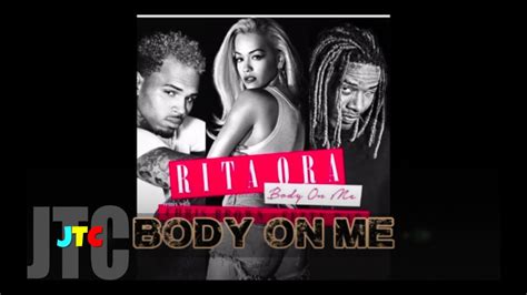 Rita Ora Ft Chris Brown Fetty Wap Body On Me Remix Lyrics Youtube