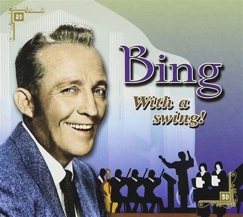 Crosby Bing Bing With A Swing Music