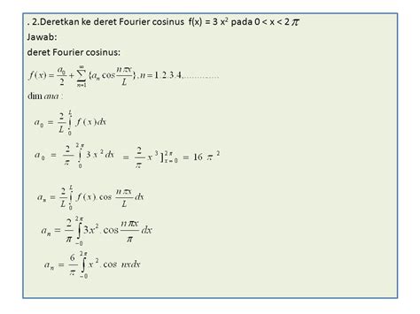 Deret Fourier Bagian Contoh Soal Menentukan Koefisien Deret Fourier