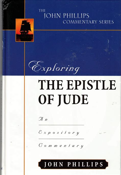 Exploring The Epistle Of Jude John Phillips