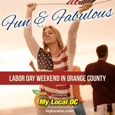 Labor Day Weekend Activities My Local Oc