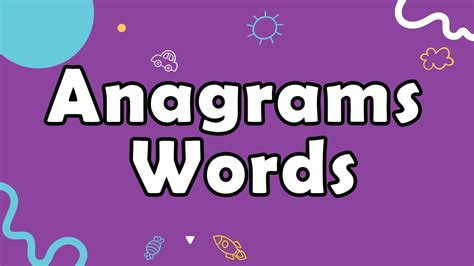 Anagrams English Vocabulary Word Play What Are Anagrams Anagram