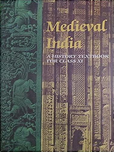 Medieval India Old Ncert History Text Book By Satish Chandra By Satish