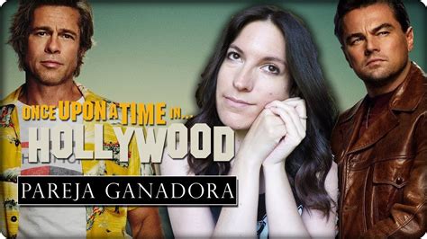 Erase Una Vez En Holliwood Criticas - Crítica - 'Érase una vez en Hollywood' - YouTube