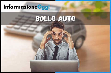 Bollo Auto Cosa C Da Sapere Attenzione Alla Scadenza Sta