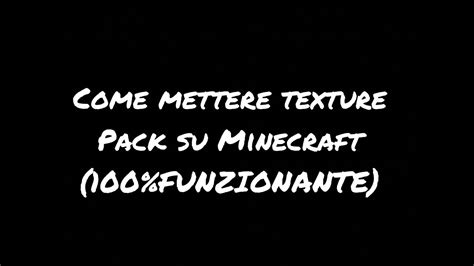 Come Mettere Le Texture Pack Su Minecraft 100 Funzionante Youtube