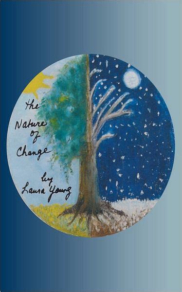The Nature Of Change By Laura B Young Paperback Barnes And Noble®
