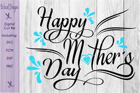 Mothers Day Quotes Svg 348 Svg File For Cricut
