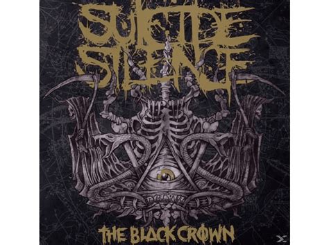 Suicide Silence The Black Crown Cd Suicide Silence Auf Cd Online