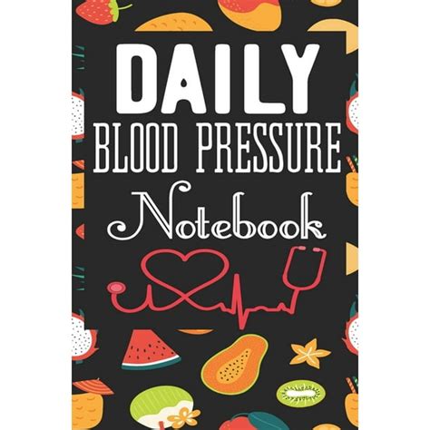 Daily Blood Pressure Notebook Blood Pressure Tracking Journal With