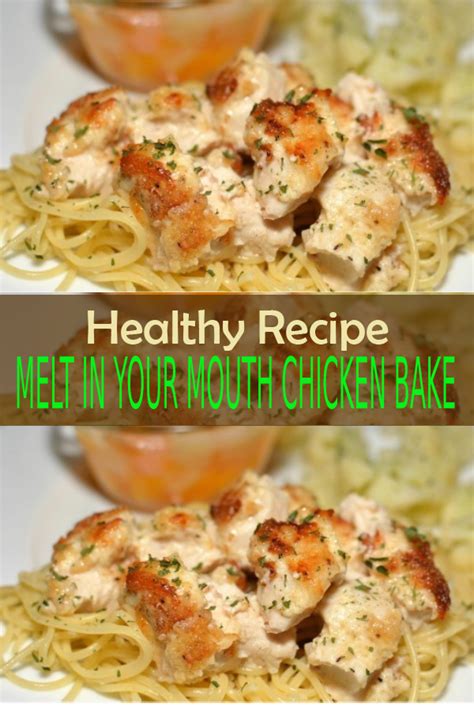 Maybe you would like to learn more about one of these? MELT IN YOUR MOUTH CHICKEN BAKE - Delicious Healthy Recipe ...