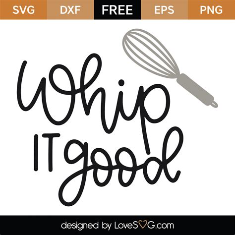 free whip it good svg cut file