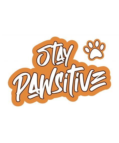 Stay Pawsitive Dog T Shirt Design For Sale Svg Png  Eps Ai