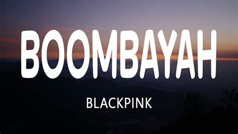 Blackpink Boombayah Lyrics English Subtitle Youtube