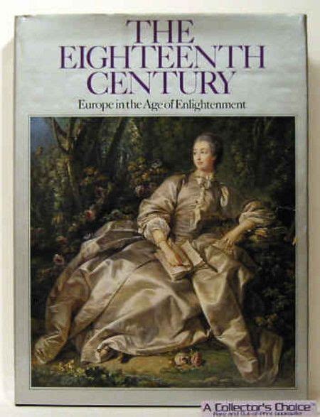 The Eighteenth Century Europe In The Age Of Englightenment By Alfred