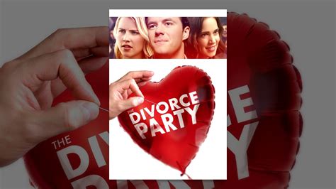 The Divorce Party Youtube