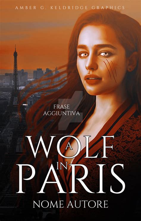 A Wolf In Paris Wattpad Premade By Ambergkeldridge On Deviantart