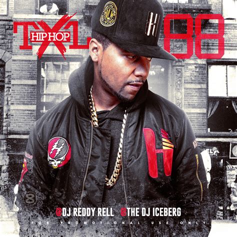 Dj Reddy Rell Hip Hop Txl Volume 88