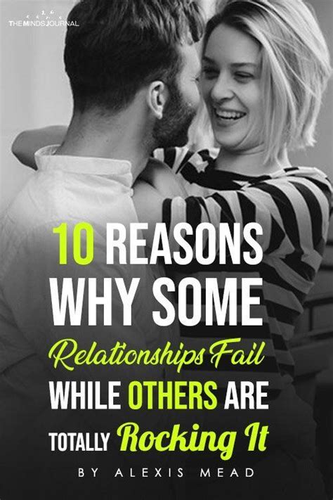 10 Reasons Why Some Relationships Fail While Others Are Totally Rocking