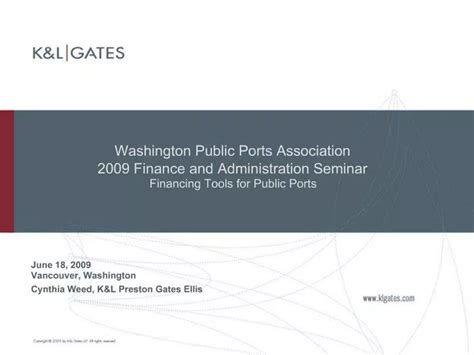 Ppt Washington Public Ports Association 2009 Finance And