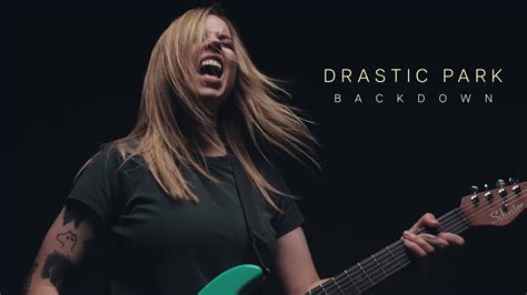 Drastic Park Backdown Official Music Video Youtube
