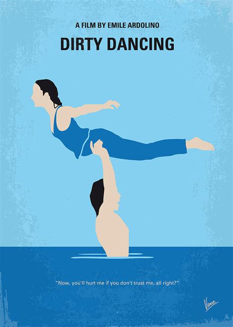 Customize your dirty dancing poster with hundreds of different. No298 My Dirty Dancing minimal movie poster Digital Art by ...