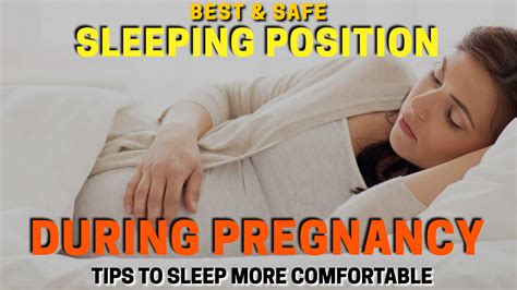 best and safe sleeping position during pregnancy and tips to sleep more comfortable by