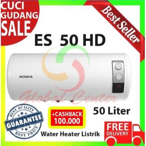 Modena water heater listrik es 15 dr es15dr khusus gojek/grab di tokopedia ∙ promo pengguna baru ∙ pasti ori ∙ garansi 7 hari ∙ cicilan 0% ∙ kurir instan. Jual Modena ES 50 HD Pemanas Air Listrik Water Heater ...