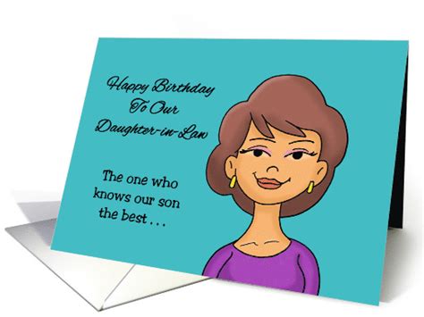 Humorous Daughter In Law Birthday Card Knows Our Son The Best Card