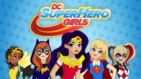 Dc Super Hero Girls Cartoon Network Series Where To Watch
