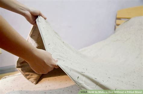 How To Make A Bed Without A Fitted Sheet 11 Steps With Pictures