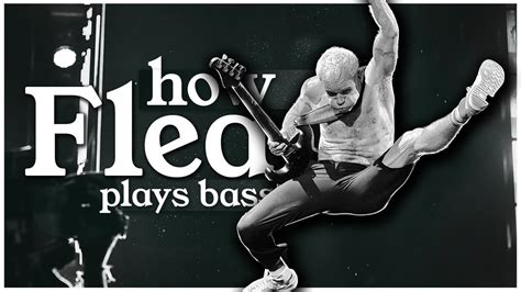 How Flea Plays Bass Youtube