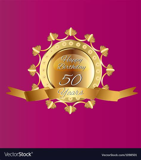 Happy 50 Birthday In Gold Design Royalty Free Vector Image