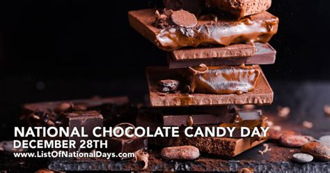 December 28th National Chocolate Candy Day