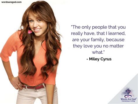 Miley Cyrus Quotes Life Quotes With Images Life Quotes With Love